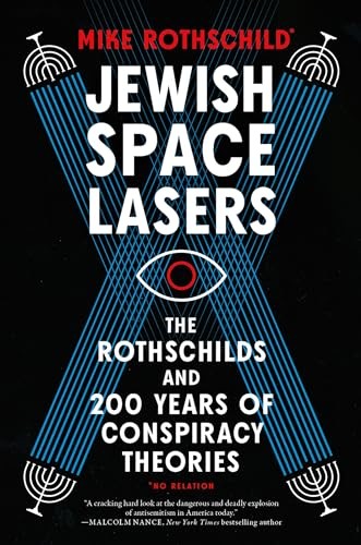 Jüdische Weltraumlaser: Die Rothschild..., Mike Rothschild - Bild 1 von 2