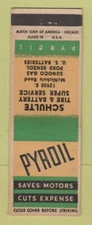 Matchbook Cover - Pyroil oil gas Schulte Detroit MI Sunoco
