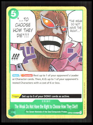 The Weak Do Not Have the Right to Choose How They Die!!! OP04-038 CB-1-4-C-19