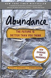 Abundance: The Future Is Better Than You Think von ... | Buch | Zustand sehr gut