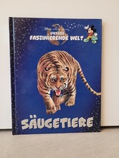 Egmont Horizont Verlag: 1999 Disney Unsere faszinierende Welt SÄUGETIERE