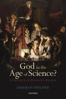 God In The Age Of Science? A Critique Of Religious Reason Herman Philipse Buch