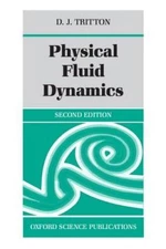 Physical Fluid Dynamics (Oxford Science Publications) - Paperback - GOOD