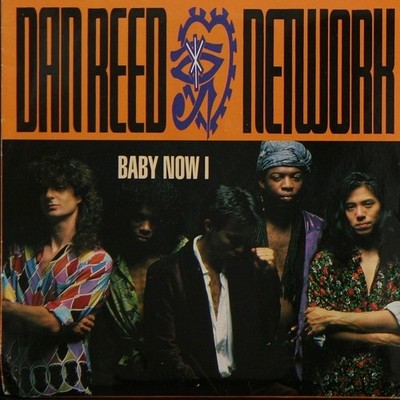 Dan Reed Network - Baby Now I - Used Vinyl Record 7 - H1452z