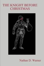 The Knight Before Christmas by Nathan D. Warner (English) Paperback Book