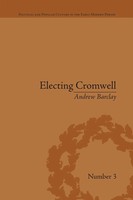 Andrew Barclay | Electing Cromwell | Taschenbuch | Englisch (2016) | Routledge