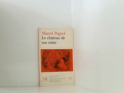 Le chateau de ma mère (Easy Readers) Pagnol, Marcel: