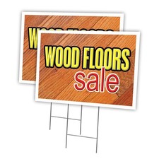 Wood Floors Sale Multi-Pack of Yard Signs  Stake plastic coroplast window