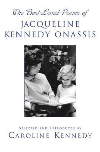 Die beliebtesten Gedichte von Jacqueline Kennedy Onassis von Caroline Kennedy (2005,... - Bild 1 von 1