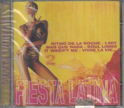 Fiesta Latina 2 Ritmo De La Noche Lady Mas Que Nada Soul Limbo CD NEU