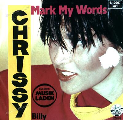 Chrissy - Mark My Words 7in 1980 (VG/VG) .