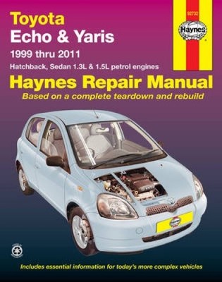 Toyota Echo & Yaris (99-11) Haynes Repair Manual: 1999-2011 by Haynes Publishing