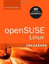 OPENSUSE LINUX UNLEASHED By Michael Mccallister Excellent Condition 
