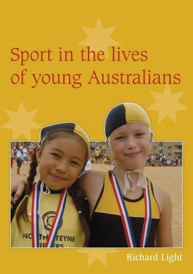 Richard Light | Sport in the Lives of Young Australians | Taschenbuch | Englisch
