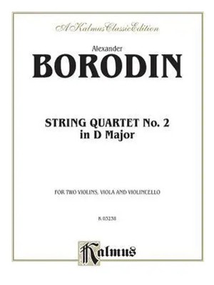 String Quartet No. 2 in D Major | Alexander Porfiryevich Borodin | Englisch