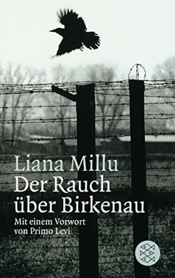 Der Rauch über Birkenau: Vorw. v. Primo Levi (Die Buch FISCHER Taschenbuch