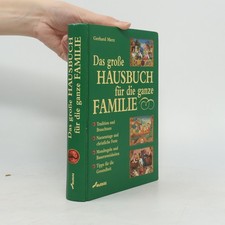 Das große Hausbuch für die ganze Familie  |  Gerhard Merz