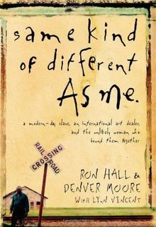 Same Kind of Different as Me: A Modern-Day Slave, a... | Buch | Zustand sehr gut