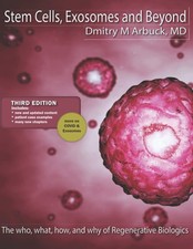 Stem Cells, Exosomes and Beyond: The who, what, how, and why of Regenerative Bi,