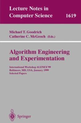 Algorithm Engineering and Experimentation : International Workshop Alenex '99...