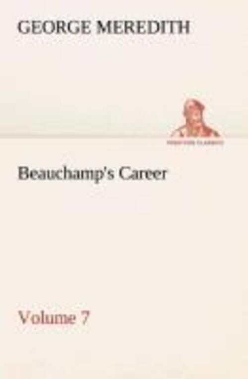 Thumbnail - George Meredith | Beauchamp's Career ¿ Volume 7 | Taschenbuch |