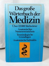Das große Wörterbuch der Medizin Über 22000 Stichwörter gebunden Buch