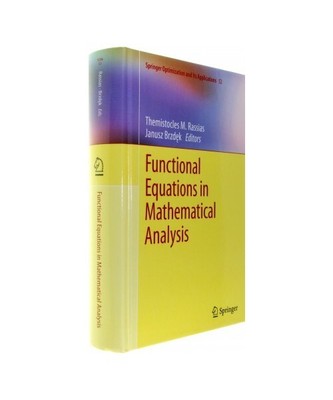 Functional Equations in Mathematical Analysis