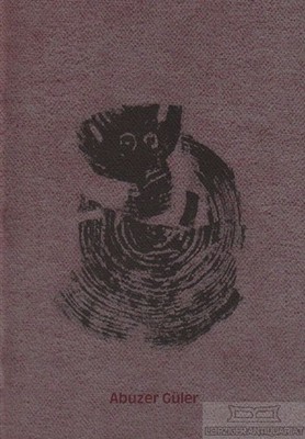 Buch: Abuzer Güler, Heckes, Pia. 1988, Druck: Kulturwerk des BBk/Druckwerkstatt