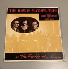 SIGNED The Howie Mather Trio "At the Parkbrook" Vinyl LP Record 12" Album (VG+)