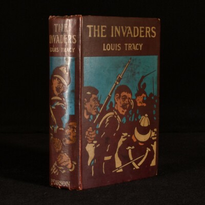 1901 The Invaders von Louis Tracy Erstausgabe sehr selten