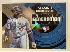 2022 Topps Series 1 Vladimir Guerrero Jr. Generation Now Holo Foil Blue Jays🔥🔥