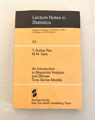 T R Subbarao Writer T Subba Rao / Introduction to Bispectral Analysis and Bilinear Time ...