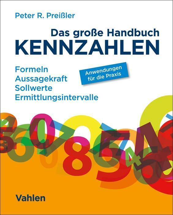 Thumbnail - Das Große Handbuch Kennzahlen, Peter R. Preißler
