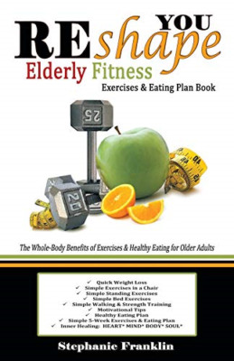 REshape YOU Elderly Fitness Exercises & Eating Plan Boo -  NEW Stephanie Frank 2