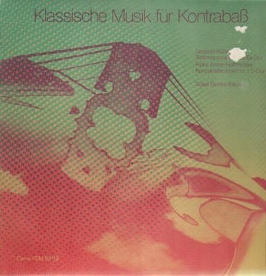 LP Leopold Kozeluch, Franz Anton Hoffmeister Klassische Musik für Kontrabaß