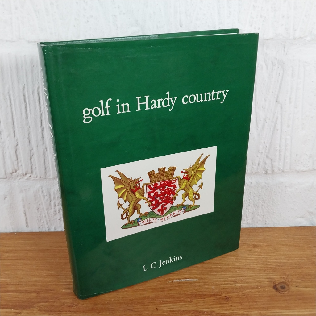 Golf in Hardy Country — L. C. Jenkins - Hardcover