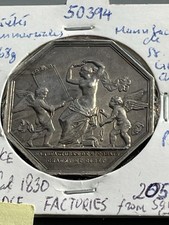 Imperial France Silver Medal 1830 W. 18.63 gram 30 mm Manufactures of Lionn