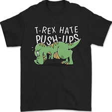 T-Rex Hates Pushups Dinosaur Funny Mens T-Shirt 100% Cotton