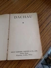dachau,1942,1st edition,pub by wells gardner,darton,chosen books,london