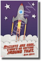 Elon Musk - "Rockets Are Cool..." 4 - NEW Motivational Space Poster cm1311 