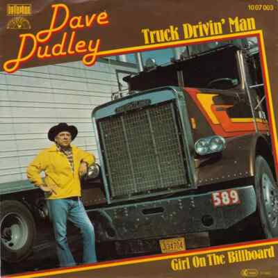 Dave Dudley Truck Drivin Man Vinyl Single 7inch NEAR MINT Bellaphon