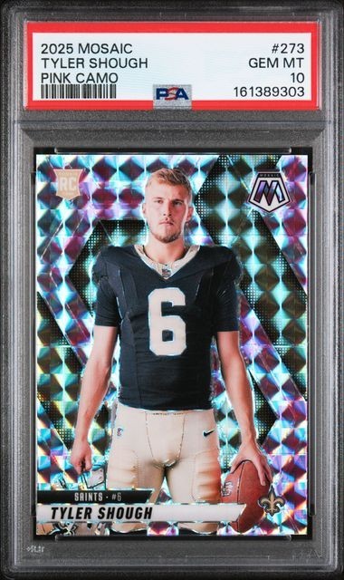 2025 Panini Mosaic Tyler Shough Pink Camo Prizm RC #273 Variation PSA 10