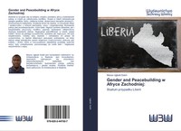 Moses Ugbobi Saleh | Gender And Peacebuilding W Afryce Zachodniej: | Taschenbuch
