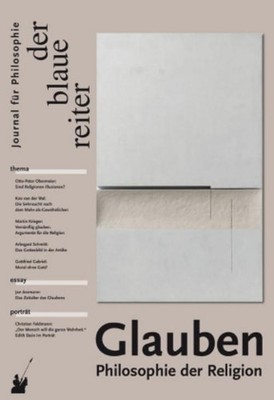 Der Blaue Reiter. Journal für Philosophie / Glauben Jan Assmann