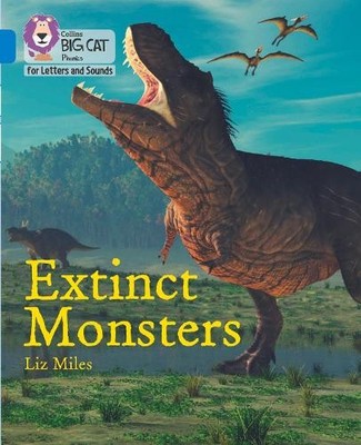 Liz Miles Extinct Monsters (Paperback)