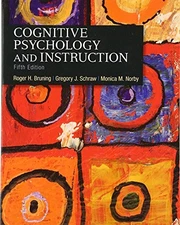 Cognitive Psychology and Instruction by Monica Norby, Roger Bruning and Gregory