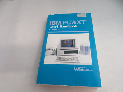 IBM PC & PC XT User's Handbook 1st Edition By Weber Systems Paperback