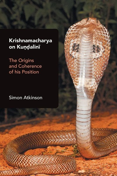 Krishnamacharya On Kundalini The Origins And Coherence Of His Position Atkinson-image