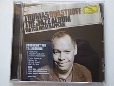 THOMAS QUASTHOFF <>  The Jazz Album (Watch What Happens)  <> VG+ (CD)