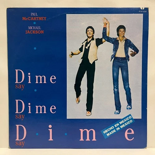 PAUL MCCARTNEY Y MICHAEL JACKSON - DIME DIME DIME - 1983 MEXICAN 12" SINGLE